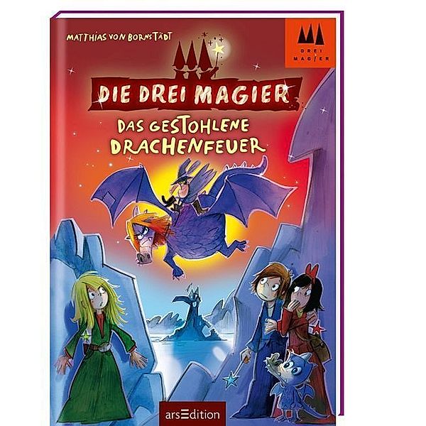 Die drei Magier - Das gestohlene Drachenfeuer, Matthias von Bornstädt