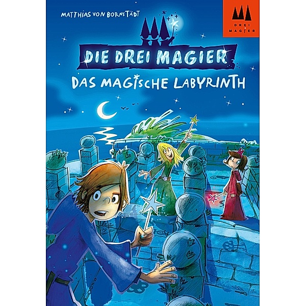 Die drei Magier - Das magische Labyrinth / Die Drei Magier Bd.1, Matthias von Bornstädt