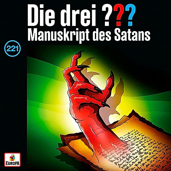 Die drei ??? - Manuskript Des Satans (Folge 221), Die drei ???