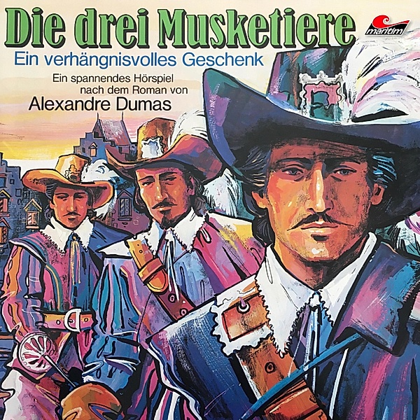 Die drei Musketiere - 1 - Ein verhängnisvolles Geschenk, Alexandre Dumas, Joachim von Ulmann
