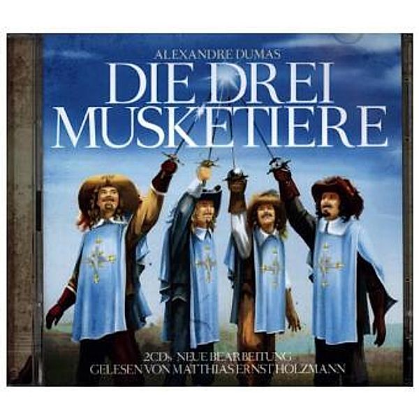 Die drei Musketiere, 2 Audio-CDs, Alexandre, der Ältere Dumas