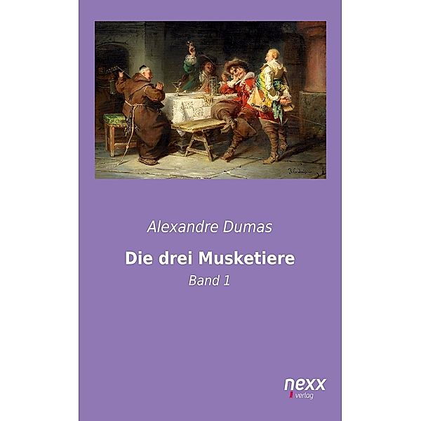 Die drei Musketiere, Alexandre Dumas