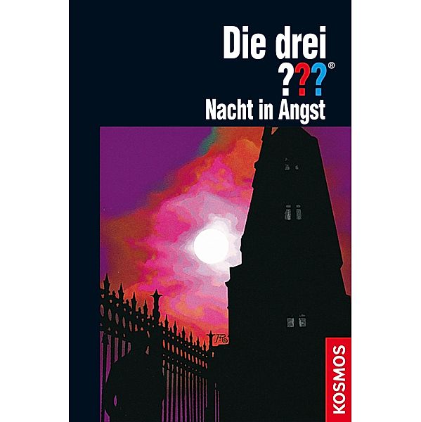 Die drei ??? Nacht in Angst (drei Fragezeichen) / Die drei ???, André Marx