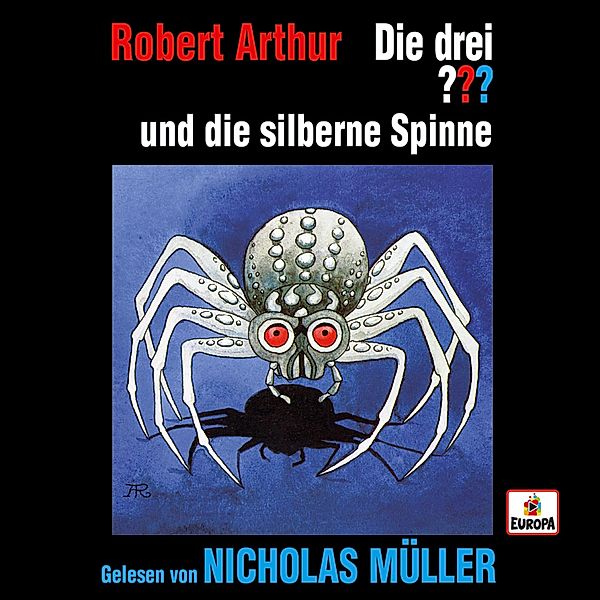 Die drei ??? - Nicholas Müller liest: Die drei ??? und die silberne Spinne, Robert Arthur