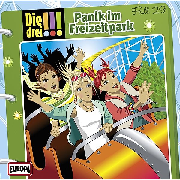 Die drei !!! - Panik im Freizeitpark, Die Drei !!!