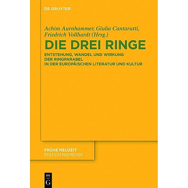 Die drei Ringe / Frühe Neuzeit Bd.200