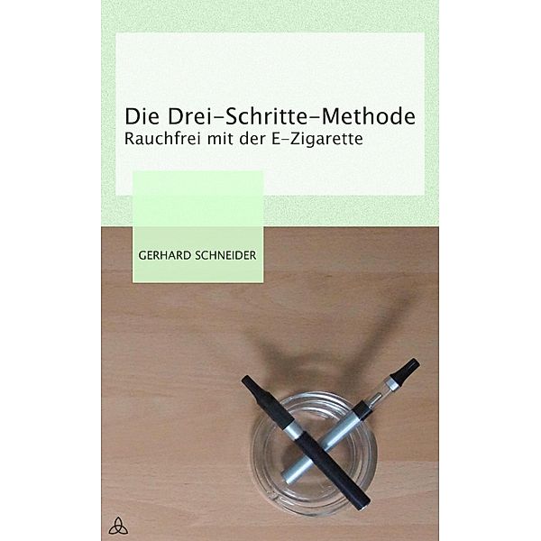 Die Drei-Schritte-Methode, Gerhard Schneider