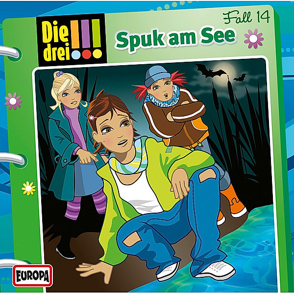 Die drei !!! - Spuk am See, Die Drei !!!