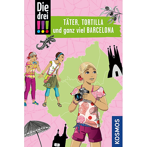 Die drei !!!, Täter, Tortilla und ganz viel Barcelona, Ann-Katrin Heger