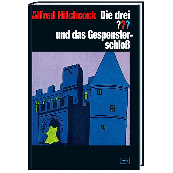 Die drei ??? und das Gespensterschloss / Die drei Fragezeichen Bd.1, Robert Arthur