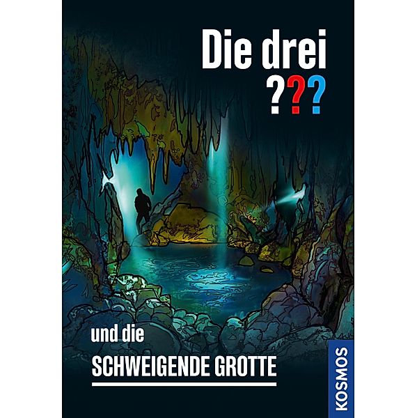 Die drei ??? und die schweigende Grotte (drei Fragezeichen) / Die drei ???, Christoph Dittert