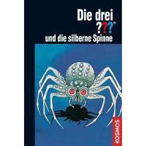 Die drei ??? und die silberne Spinne (drei Fragezeichen) / Die drei ??? (Audio), Robert Arthur