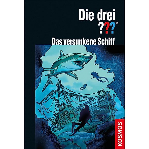 Die drei ??? Versunkenes Schiff (drei Fragezeichen) / Die drei ???, André Marx