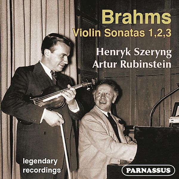 Die Drei Violin-Sonaten, Henryg Szeryng, Artur Rubinstein