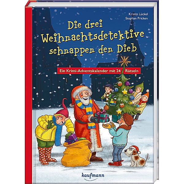 Die drei Weihnachtsdetetektive schnappen den Dieb, Kristin Lückel