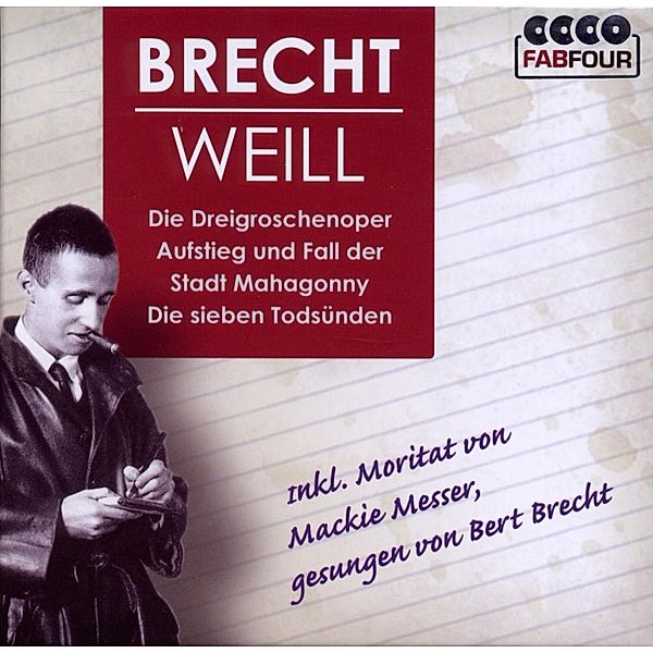 Die Dreigroschenoper, Kurt Weill, Bertolt Brecht