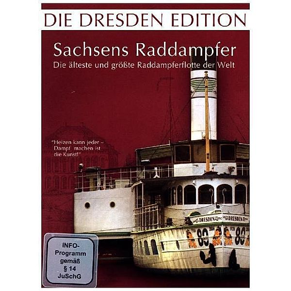 Die Dresden Edition - Sachsens Raddampfer - Die älteste und größte Raddampferflotte der Welt,1 DVD