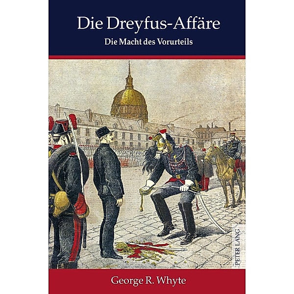 Die Dreyfus-Affäre, George R. Whyte