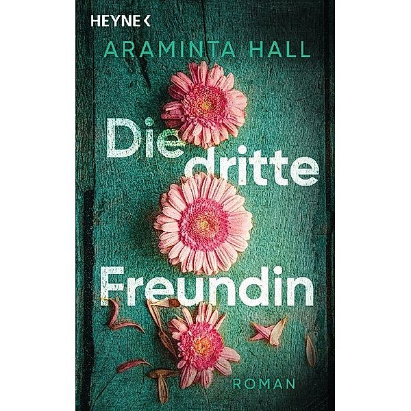 Die dritte Freundin, Araminta Hall