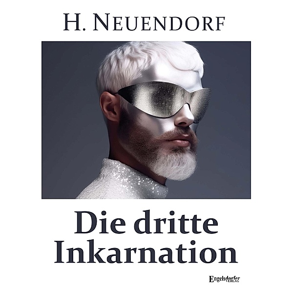 Die dritte Inkarnation, Hans Neuendorf