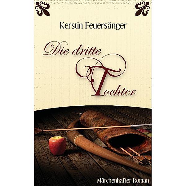 Die dritte Tochter, Kerstin Feuersänger