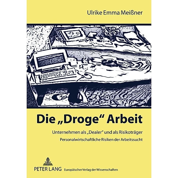Die Droge Arbeit, Ulrike Emma Meißner