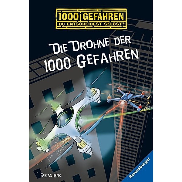 Die Drohne der 1000 Gefahren / 1000 Gefahren Bd.54, Fabian Lenk