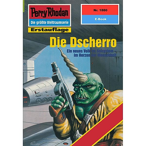 Die Dscherro (Heftroman) / Perry Rhodan-Zyklus Die Heliotischen Bollwerke Bd.1880, Ernst Vlcek
