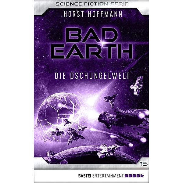 Die Dschungelwelt / Bad Earth Bd.15, Horst Hoffmann