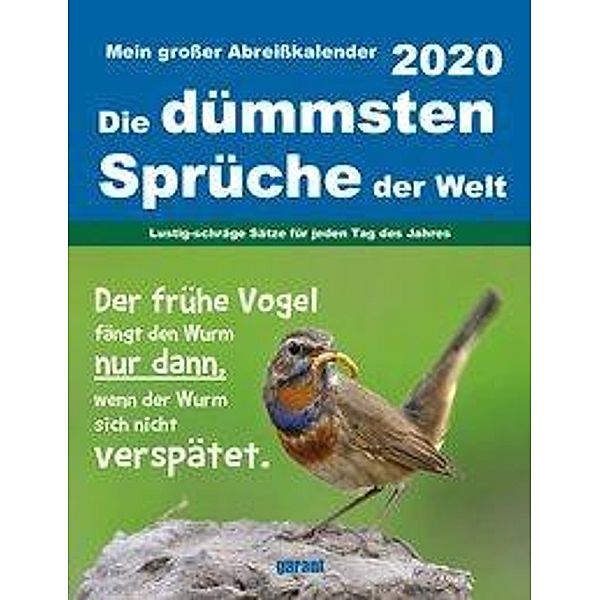 Die dümmsten Sprüche der Welt 2020