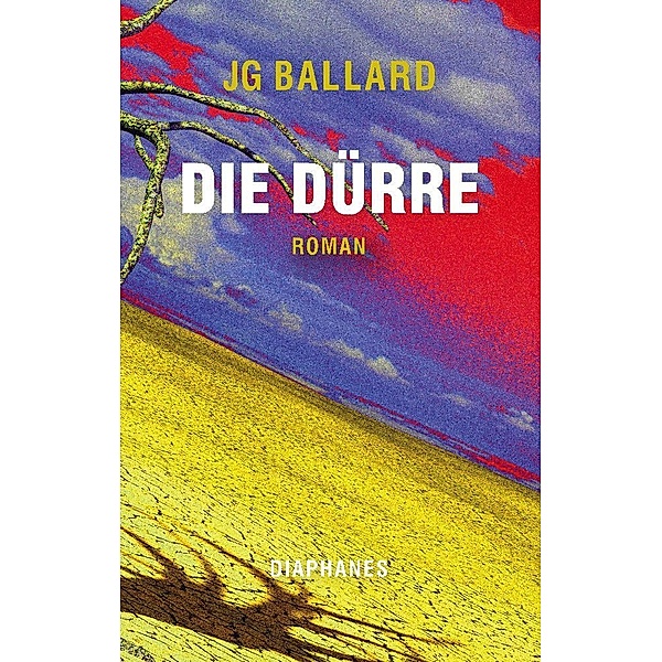 Die Dürre, J. G. Ballard