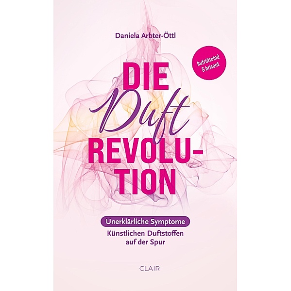 Die Duft Revolution, Daniela Arbter-Öttl