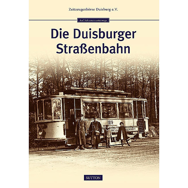 Die Duisburger Strassenbahn