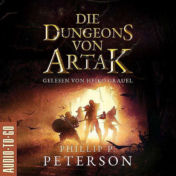 Die Dungeons von Artak, Phillip P. Peterson