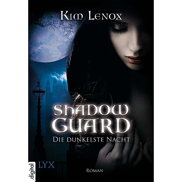 Die dunkelste Nacht / Shadow Guard Bd.3, Kim Lenox