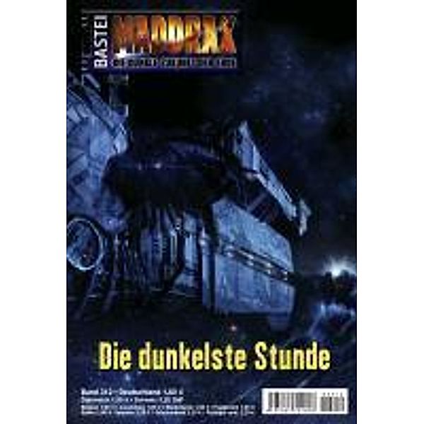 Die dunkelste Stunde / Maddrax Bd.312, Oliver Fröhlich