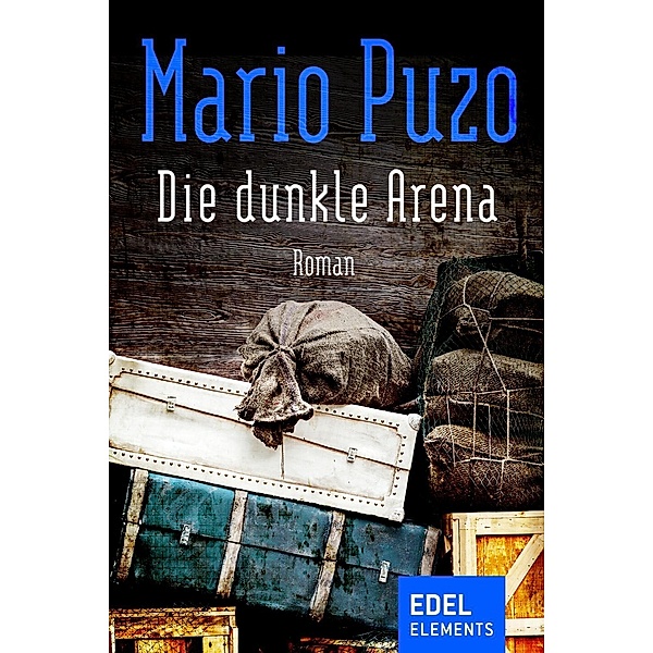 Die dunkle Arena, Mario Puzo