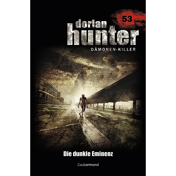 Die dunkle Eminenz / Dorian Hunter Bd.53, Ernst Vlcek, Uwe Voehl