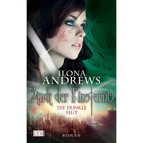 Die dunkle Flut / Stadt der Finsternis Bd.2, Ilona Andrews