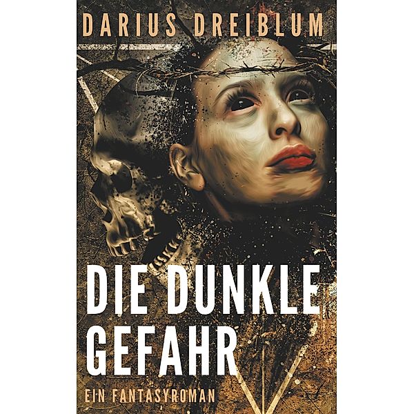 Die dunkle Gefahr, Darius Dreiblum