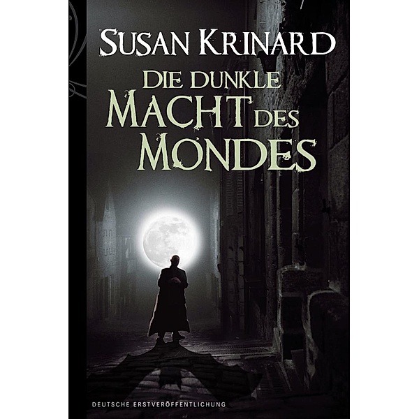 Die dunkle Macht des Mondes, Susan Krinard