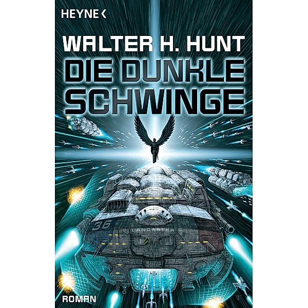Die dunkle Schwinge / Der Dark-Wing-Zyklus Bd.1, Walter H. Hunt