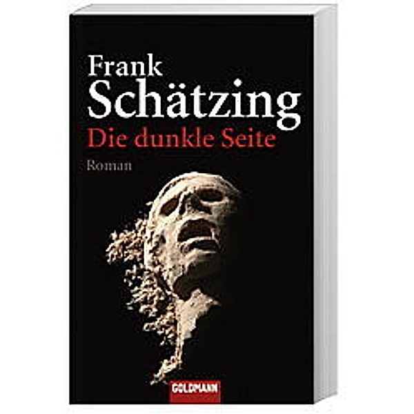Die dunkle Seite, Frank Schätzing