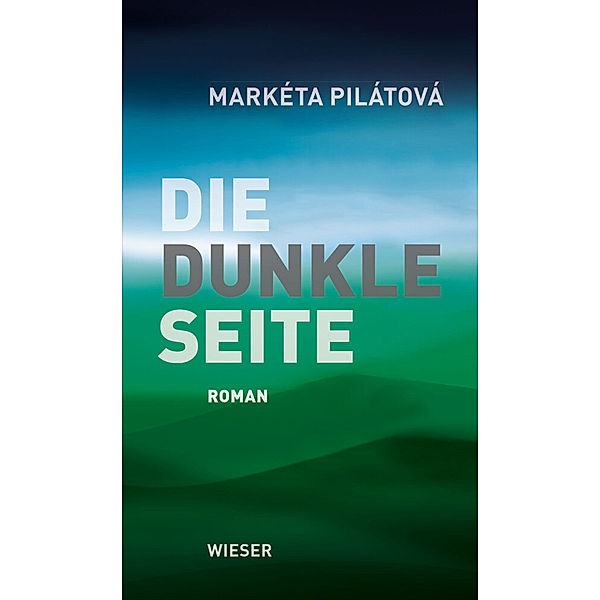 Die dunkle Seite, Markéta Pilátová