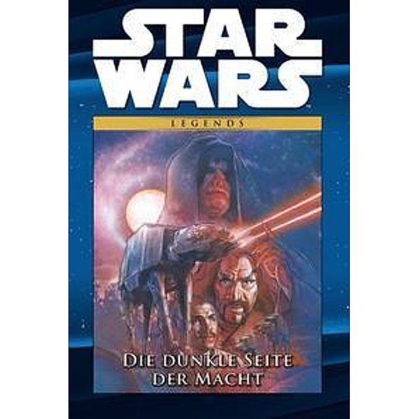 Die dunkle Seite der Macht / Star Wars - Comic-Kollektion Bd.47, Mike Baron, Terry Dodson