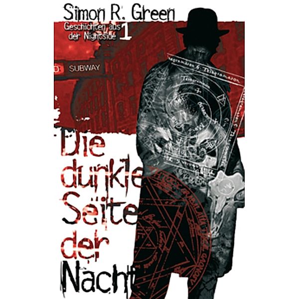 Die dunkle Seite der Nacht / Nightside Bd.1, Simon R. Green