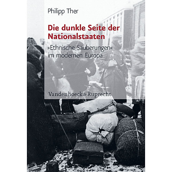 Die dunkle Seite der Nationalstaaten, Philipp Ther