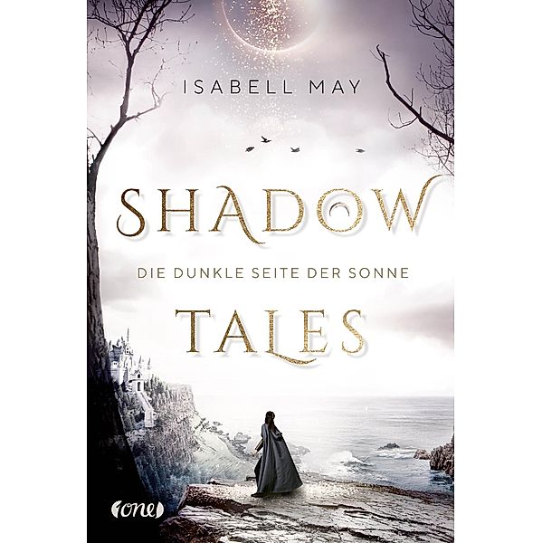 Die dunkle Seite der Sonne / Shadow Tales Bd.2, Isabell May