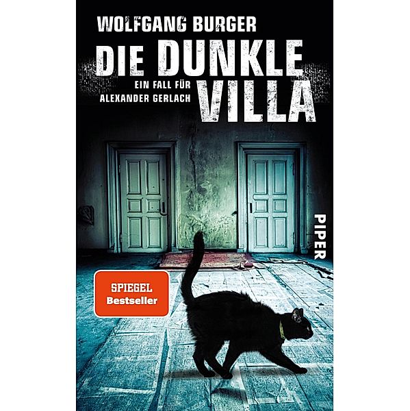 Die dunkle Villa / Kripochef Alexander Gerlach Bd.10, Wolfgang Burger