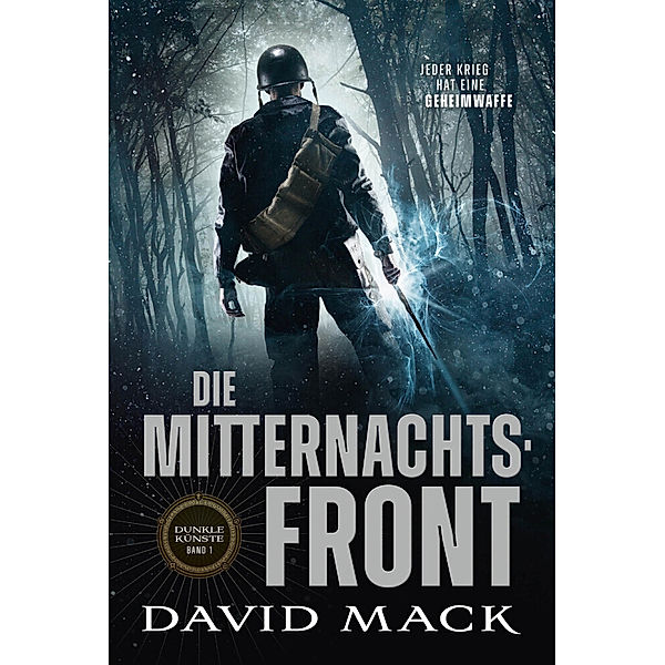 Die Dunklen Künste: Die Mitternachtsfront, David Mack